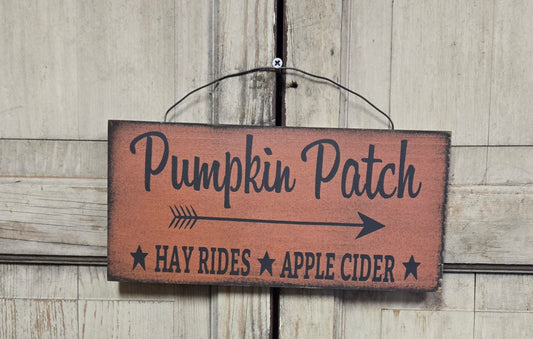 Pumpkin Patch Hay Rides Apple Cider Wood Sign