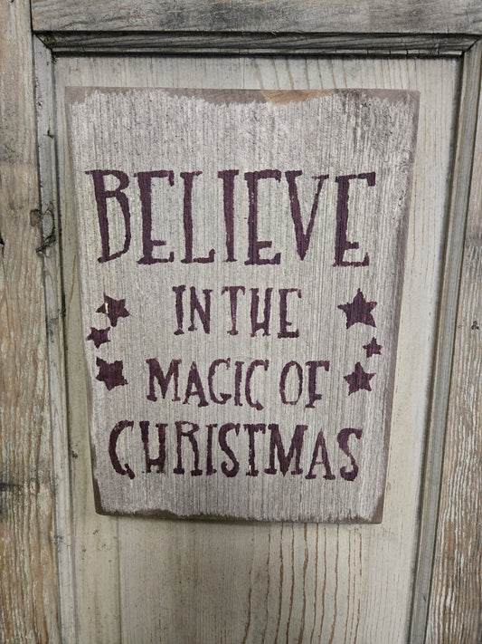 Believe in the Magic of Christmas Wood Sign