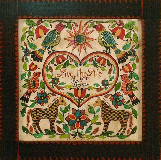 Live the Life of Your Dreams Fraktur