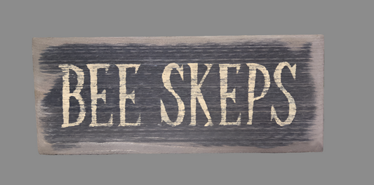 Bee Skeps Wood Sign