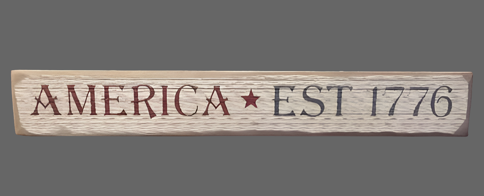 America Est. 1776 Wood Sign